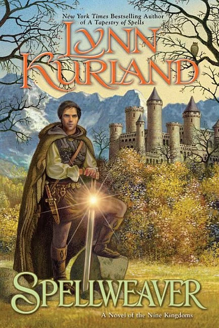 Spellweaver (Nine Kingdoms #5) by Lynn Kurland