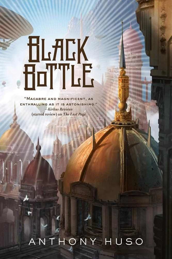 Black Bottle (The Last Page #2) by Anthony Huso