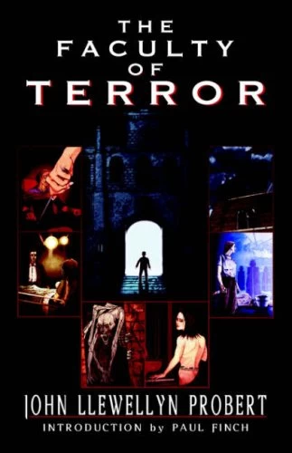 The Faculty of Terror by John Llewellyn Probert