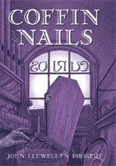 Coffin Nails by John Llewellyn Probert