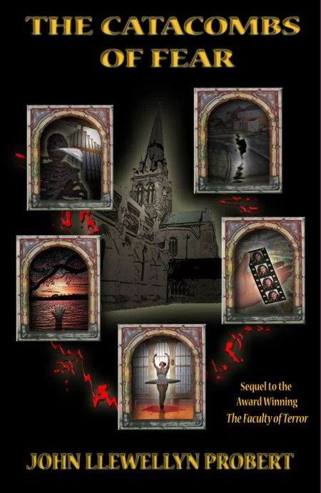The Catacombs of Fear by John Llewellyn Probert