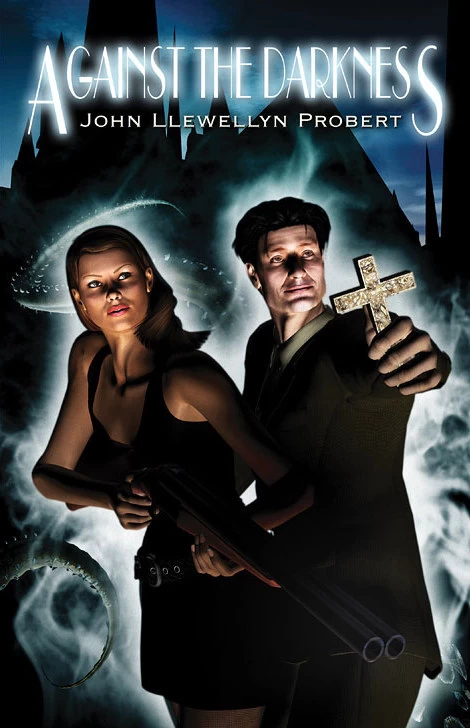 Against the Darkness by John Llewellyn Probert