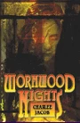 Wormwood Nights by Charlee Jacob