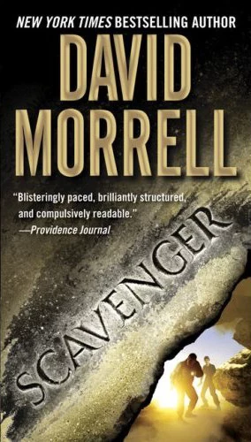 Scavenger (Frank Balenger #2) by David Morrell