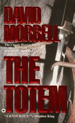 The Totem by David Morrell