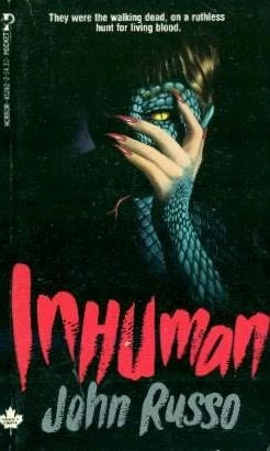 Inhuman by John Russo