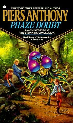 Phaze Doubt (Apprentice Adept #7) by Piers Anthony