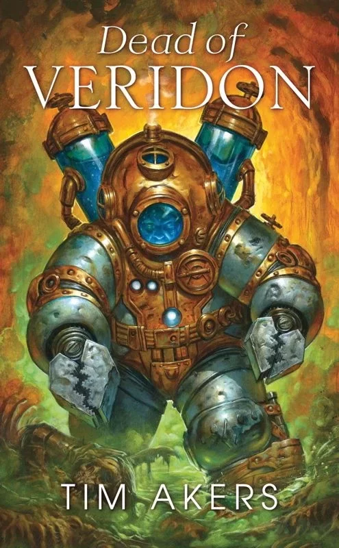 Dead of Veridon (The Burn Cycle #2) by Tim Akers