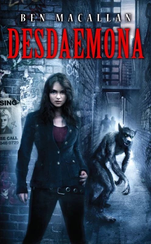 Desdaemona (Desdaemona #1) by Ben Macallan