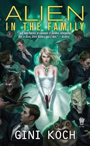 Alien in the Family (Katherine 'Kitty' Katt #3) by Gini Koch