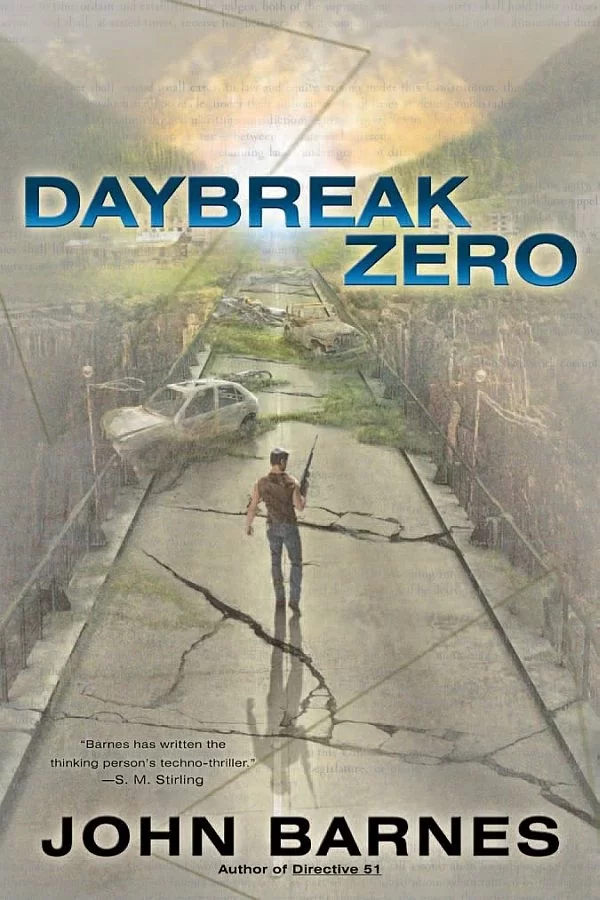 Daybreak Zero (Daybreak #2) by John Barnes