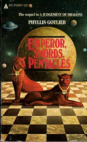 Emperor, Swords, Pentacles (Starcats #2) by Phyllis Gotlieb