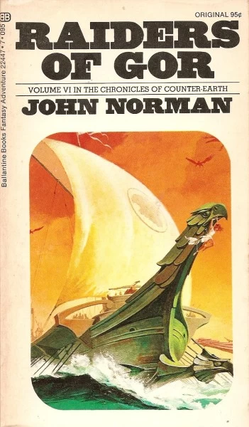 Raiders of Gor (Chronicles of Gor #6) by John Norman