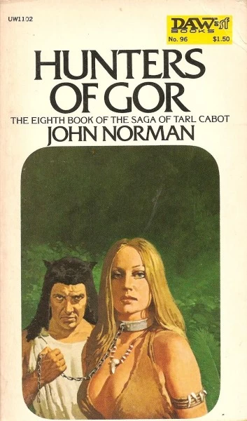 Hunters of Gor (Chronicles of Gor #8) by John Norman