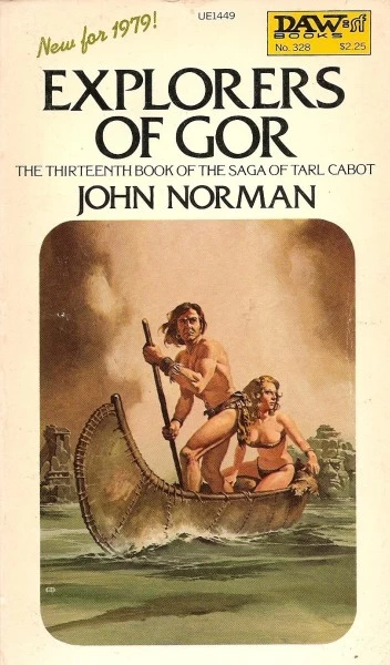 Explorers of Gor (Chronicles of Gor #13) by John Norman