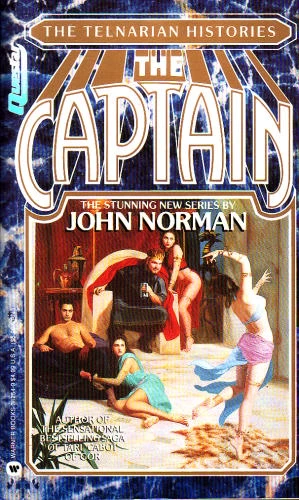 The Captain (The Telnarian Histories #2) by John Norman