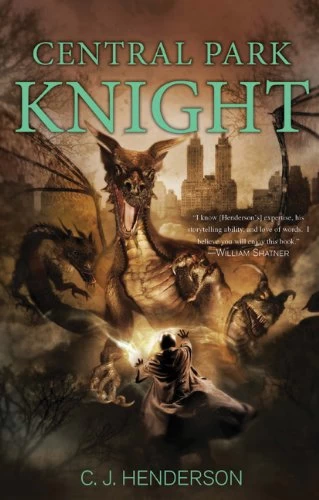 Central Park Knight (Piers Knight #2) by C. J. Henderson