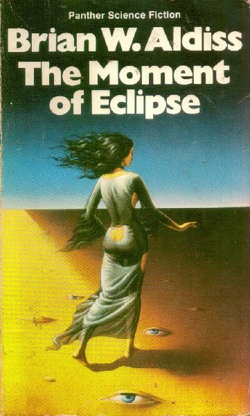 The Moment of Eclipse by Brian Aldiss