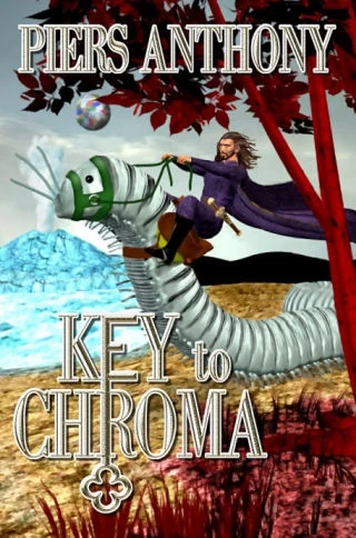 Key to Chroma (ChroMagic Series #2) by Piers Anthony