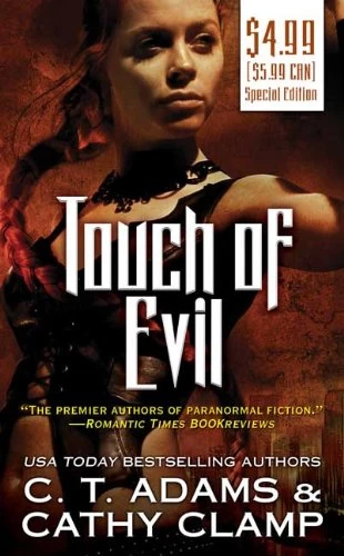 Touch of Evil (The Thrall #1) by C. T. Adams, Cathy Clamp