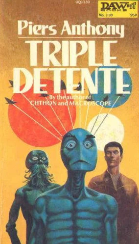 Triple Detente by Piers Anthony