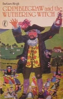 Grimblegraw and the Wuthering Witch by Barbara Sleigh
