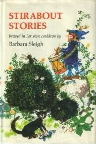 Stirabout Stories by Barbara Sleigh