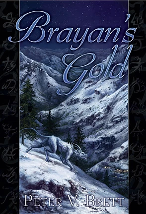 Brayan's Gold (The Demon Cycle Universe) by Peter V. Brett