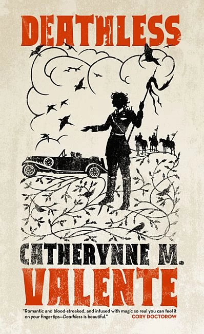 Deathless by Catherynne M. Valente