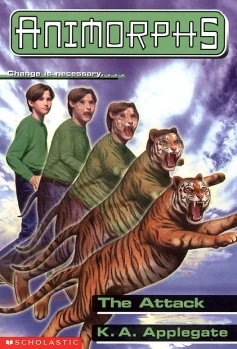 The Attack (Animorphs #26) by K. A. Applegate