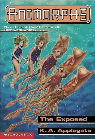 The Exposed (Animorphs #27) by K. A. Applegate