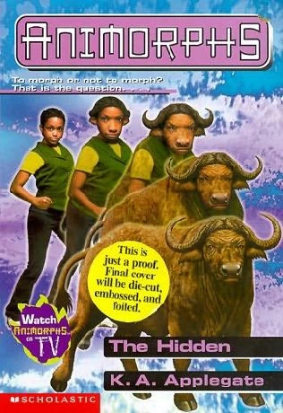 The Hidden (Animorphs #39) by K. A. Applegate