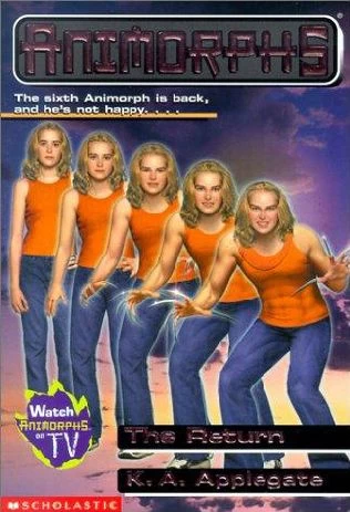 The Return (Animorphs #48) by K. A. Applegate