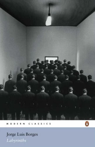 Labyrinths by Jorge Luis Borges