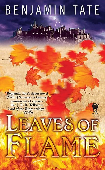 Leaves of Flame (Wrath Suvane #2) by Benjamin Tate