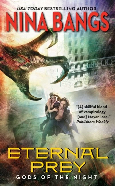 Eternal Prey (Gods of the Night #3) by Nina Bangs