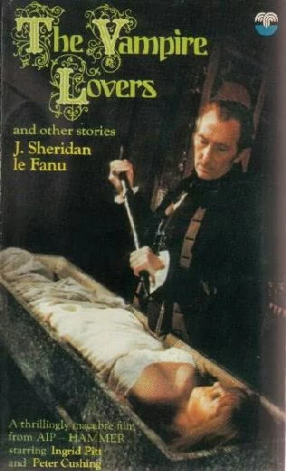 The Vampire Lovers and Other Stories by Sheridan Le Fanu