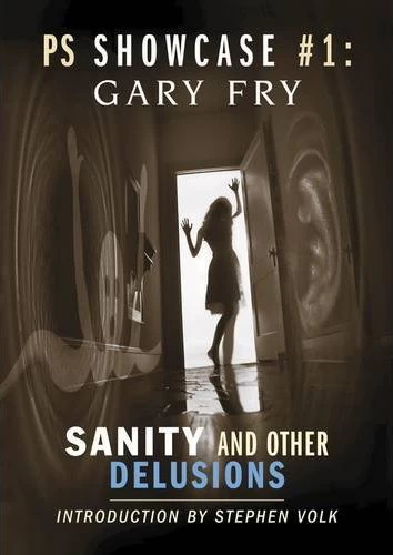 Sanity and Other Delusions