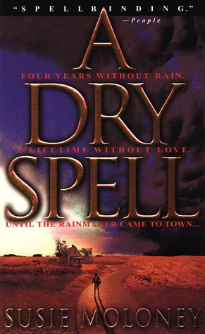 A Dry Spell by Susie Moloney