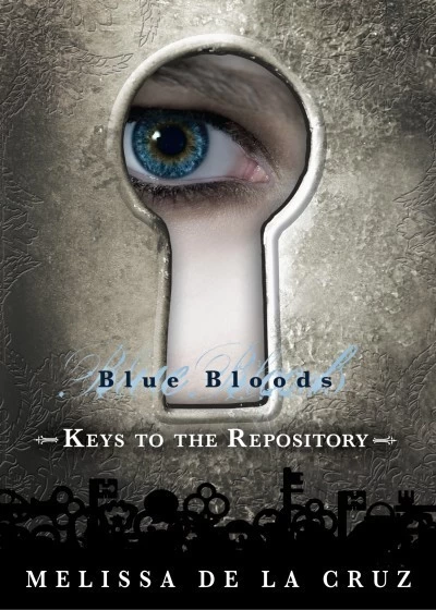 Keys to the Repository (Blue Bloods #4.5) by Melissa de la Cruz