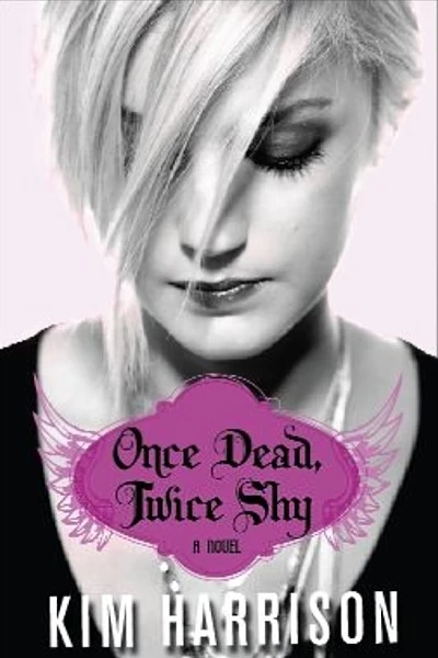 Once Dead, Twice Shy (Madison Avery #1) by Kim Harrison