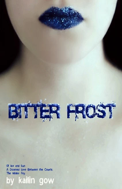 Bitter Frost by Kailin Gow