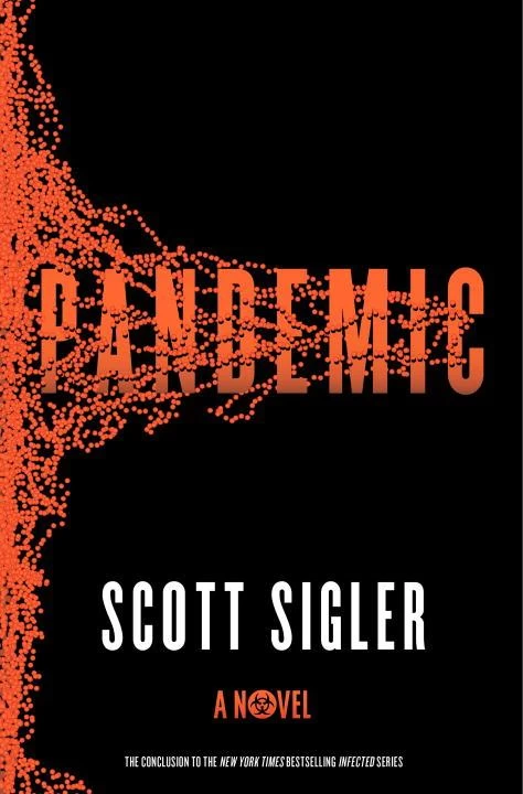 Pandemic (Infected #3) by Scott Sigler