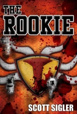 The Rookie (Galactic Football League #1) by Scott Sigler