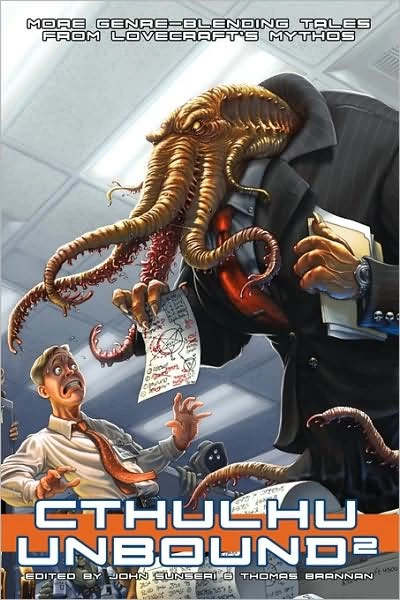 Cthulhu Unbound 2 (Cthulhu Unbound #2) by John Sunseri, Thomas Brannan