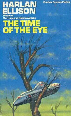 The Time of the Eye by Harlan Ellison