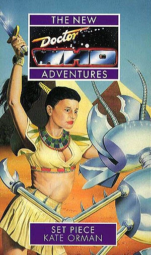 Set Piece (Doctor Who: The New Adventures #35) by Kate Orman