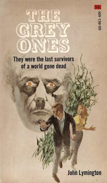 The Grey Ones by John Lymington