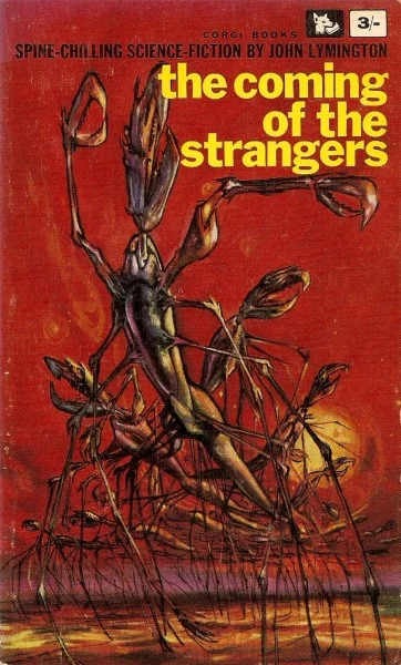 The Coming of the Strangers by John Lymington
