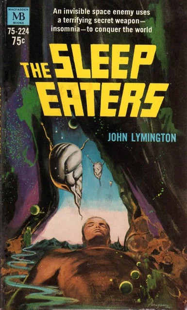 The Sleep Eaters by John Lymington